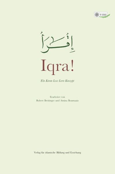 Iqra! – Ein Koran Lese-Lern-Konzept