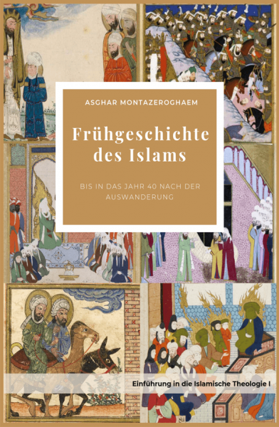 Frühgeschichte des Islams – Bis in das Jahr 40 nach der Auswanderung